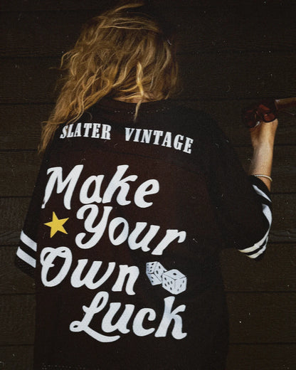 LIMITED EDITION: Make Your Own Luck Jersey